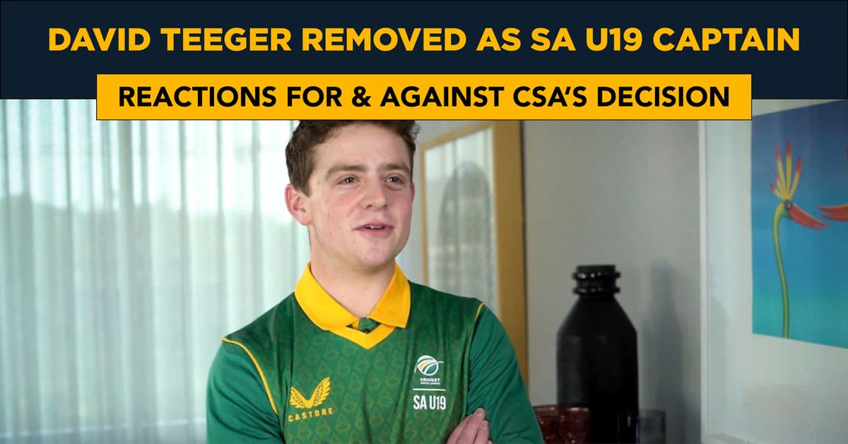 Reactions to David Teeger getting sacked as U 19 South Africa