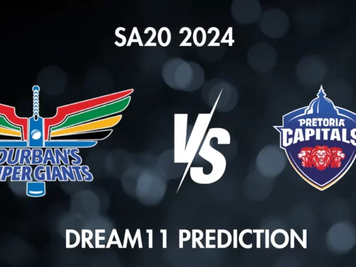 SA20 2024, DSG vs PC: Match Prediction, Dream11 Team, Fantasy Tips & Pitch Report